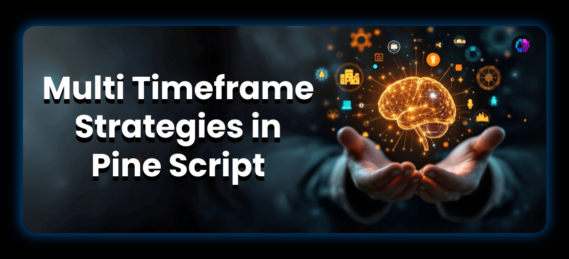 Building Multi-Timeframe Strategies in Pine Script with AI
